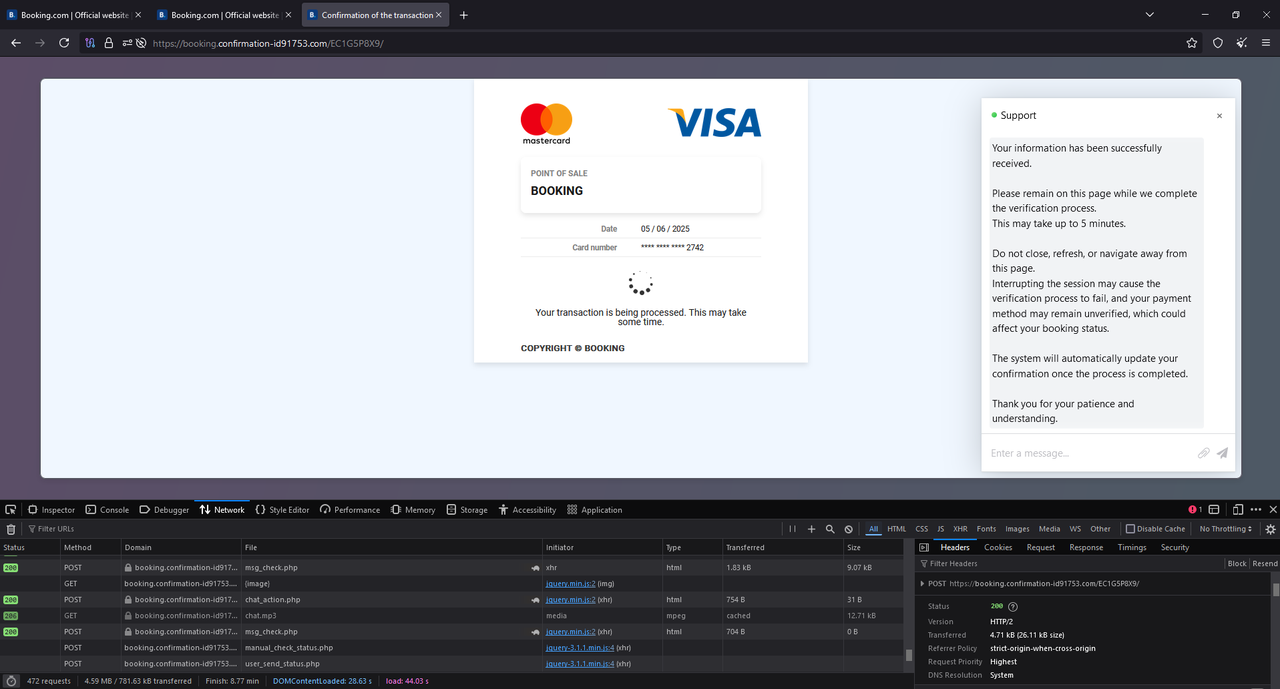 Tor Browser Screenshot of the above-described website. The site shows a box with big VISA & mastercard logos & the headline "point of sale - booking". Some data is shown below, incl. the current date & the last four digit of the CC number. Below a spinning loading wheel & the text "Your transaction is being processed. This may take some time." is being shown. To the side a "support" text box has popped up, telling the visitor in English that the information has been received & verification is in process. The visitor is instructed not to leave the page & the visitor will be informed once this is done.